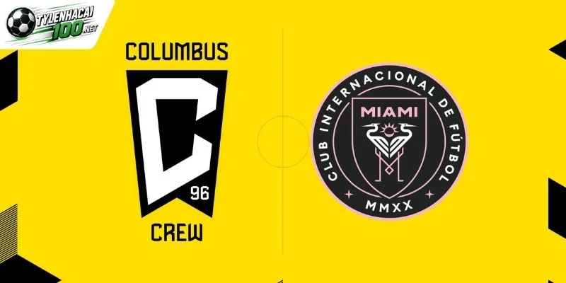 Soi Kèo Bóng Đá Columbus Crew Vs Inter Miami - MLS, 28/09/2026 1 Nhận xét tổng quan về 2 đội