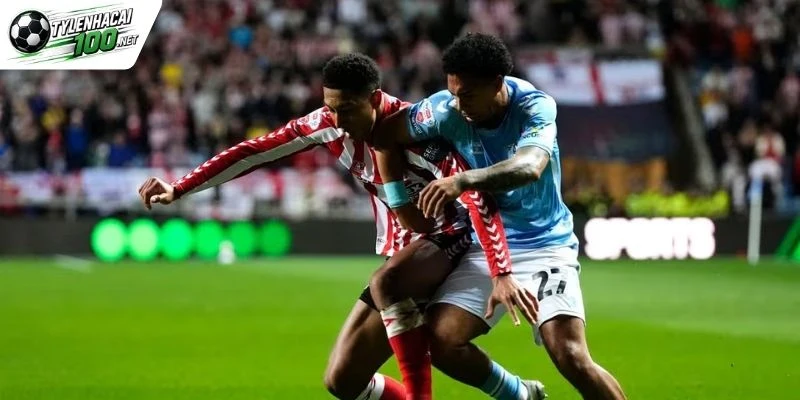 Soi Kèo Nhà Cái Coventry City Vs Sunderland, NHA - 31/10/2026 1 Nhận xét về cuộc đụng độ Coventry City và Sunderland