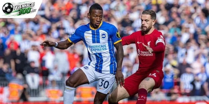 Kèo Nhà Cái Liverpool Vs Brighton - NHA, 25/10/2026 1 Toàn cảnh đại chiến ngày 25/10